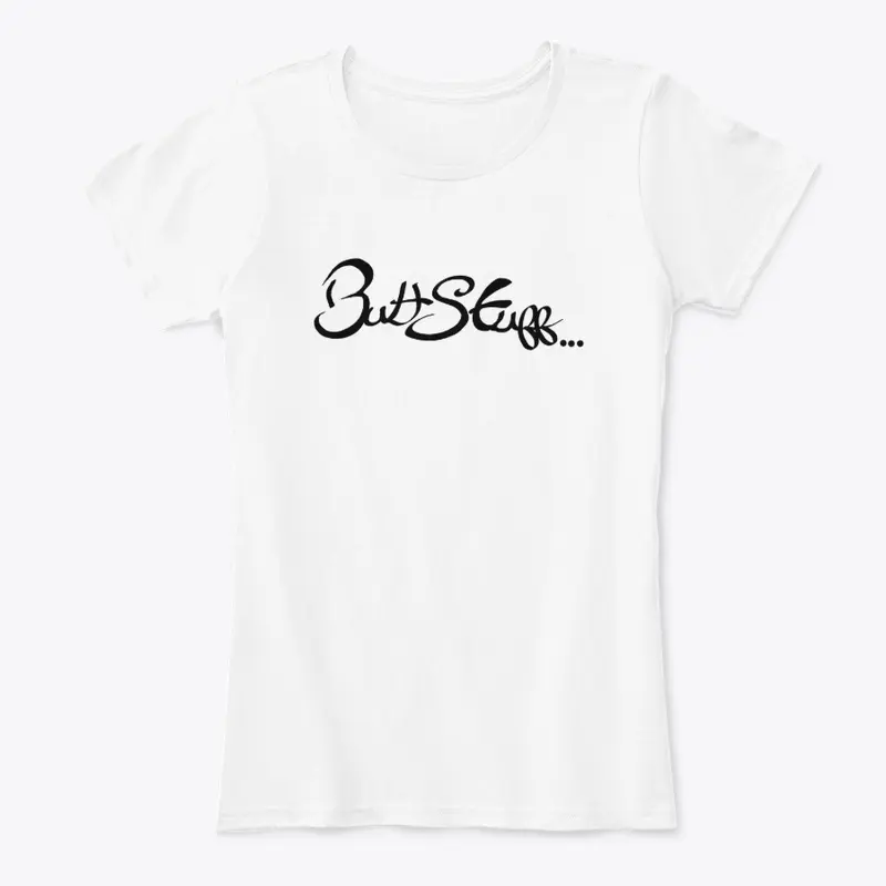 Butt Stuff T-Shirt